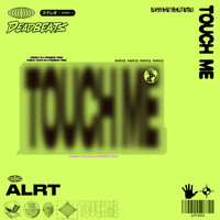 Thumbnail for the ALRT - Touch Me link, provided by host site