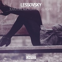 Thumbnail for the Lessovsky - Touch Me / Trying Again link, provided by host site