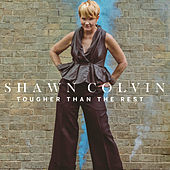 Thumbnail for the Shawn Colvin - Tougher Than The Rest link, provided by host site