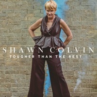 Thumbnail for the Shawn Colvin - Tougher Than the Rest link, provided by host site
