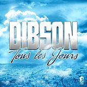 Thumbnail for the Dibson - Tous les jours link, provided by host site