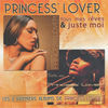 Thumbnail for the Princess' Lover - Tous mes rêves / Juste moi (Les deux premiers albums) link, provided by host site