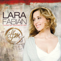 Thumbnail for the Lara Fabian - Toutes Les Femmes En Moi link, provided by host site