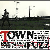 Thumbnail for the Fuzz - Town link, provided by host site