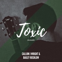 Thumbnail for the Callum J Wright - Toxic (Acoustic) link, provided by host site