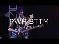 Thumbnail for the PWR BTTM - 'Trade' SXSW 2017 link, provided by host site