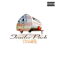 Thumbnail for the Big Murph - Trailer Park Tyler link, provided by host site
