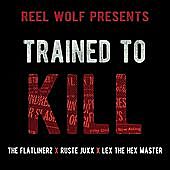 Thumbnail for the Reel Wolf - Trained to Kill link, provided by host site