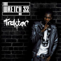 Thumbnail for the Wretch 32 - Traktor [Mike Delinquent Project Go Harder Dub] link, provided by host site