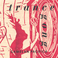 Thumbnail for the Gamelan Pacifica - Trance Gong link, provided by host site