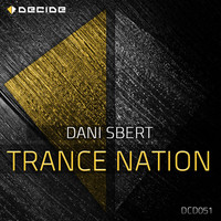 Thumbnail for the Dani Sbert - Trance Nation link, provided by host site