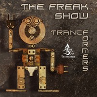 Thumbnail for the The Freak Show - TrancFormers link, provided by host site