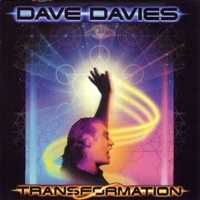 Thumbnail for the Dave Davies - Transformation link, provided by host site