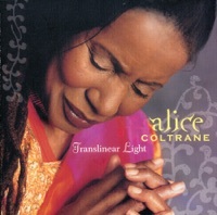 Thumbnail for the Alice Coltrane - Translinear Light link, provided by host site
