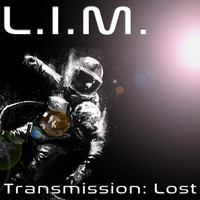 Thumbnail for the L.I.M. - Transmission: Lost link, provided by host site