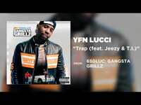 Thumbnail for the YFN Lucci - Trap link, provided by host site