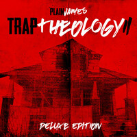 Thumbnail for the Plain James - Trap Theology 2 link, provided by host site