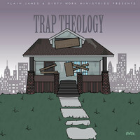 Thumbnail for the Plain James - Trap Theology link, provided by host site