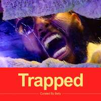 Thumbnail for the Belly - Trapped link, provided by host site