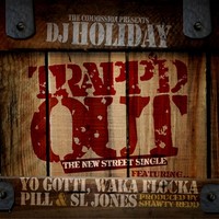 Thumbnail for the DJ Holiday - Trapped Out link, provided by host site