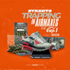 Thumbnail for the Streets - Trapping in Air Maxes link, provided by host site