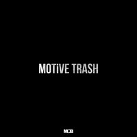 Thumbnail for the Motive - Trash link, provided by host site