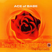 Thumbnail for the Ace of Base - Travel to Romantis (The Remixes) link, provided by host site