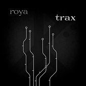 Thumbnail for the Roya - Trax link, provided by host site