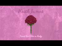 Thumbnail for the Keith James - Treat Her Like A Lady link, provided by host site