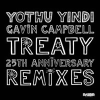 Thumbnail for the Yothu Yindi - Treaty (25th Anniversary Remixes) link, provided by host site