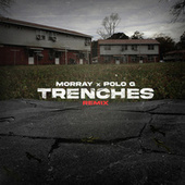 Thumbnail for the Morray - Trenches (Remix) link, provided by host site