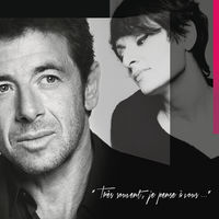 Thumbnail for the Patrick Bruel - "Très souvent, je pense à vous..." link, provided by host site