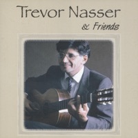 Thumbnail for the Trevor Nasser - Trevor Nasser & Friends link, provided by host site