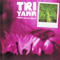 Thumbnail for the Tri Yann - Tri Yann Trente ans au Zénith link, provided by host site