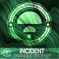 Thumbnail for the Incident - Triangle Teeth link, provided by host site