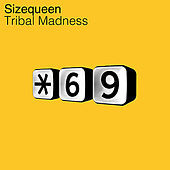 Thumbnail for the Size Queen - Tribal Madness link, provided by host site