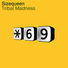Thumbnail for the Size Queen - Tribal Madness link, provided by host site