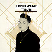 Thumbnail for the John Newman - Tribute link, provided by host site