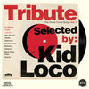 Thumbnail for the Kid Loco - Tribute: The Finest Cover Songs by Kid Loco, Vol. 1 link, provided by host site