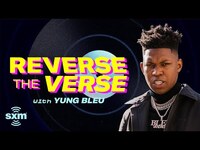 Thumbnail for the Yung Bleu - Tries to Guess His Songs Played Backwards | Reverse The Verse | SiriusXM link, provided by host site