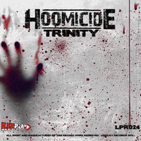 Thumbnail for the Hoomicide - Trinity link, provided by host site
