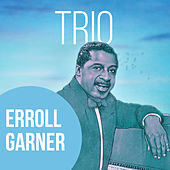 Thumbnail for the Erroll Garner - Trio link, provided by host site