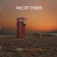 Thumbnail for the McCoy Tyner - Trio Live in Gdynia link, provided by host site