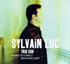 Thumbnail for the Sylvain Luc - Trio Sud link, provided by host site