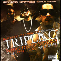 Thumbnail for the Rick Ross - Triple C What Da Lick Read link, provided by host site