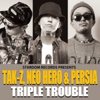 Thumbnail for the Tak-Z - TRIPLE TROUBLE link, provided by host site