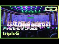 Thumbnail for the tripleS - THE SHOW CHOICE! [THE SHOW] link, provided by host site