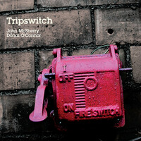 Thumbnail for the John McSherry - Tripswitch link, provided by host site