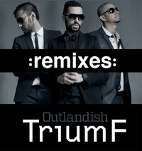 Thumbnail for the Outlandish - TriumF (Remixes) link, provided by host site