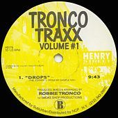 Thumbnail for the Tronco Traxx - Tronco Traxx, Vol. 1 link, provided by host site